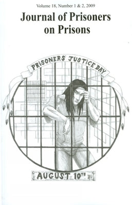 Journal of Prisoners on Prisons, Volume 18: Number 1 & 2 by Larsen, Mike