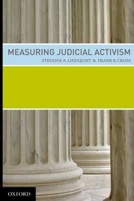 Measuring Judicial Activism by Lindquist, Stefanie