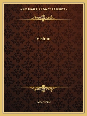 Vishnu by Pike, Albert