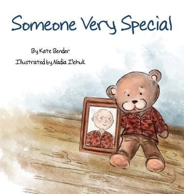 Someone Very Special by Bender, Kate