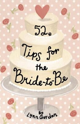 CD-52 Tips for the Bride-52pk by Gordon, Lynn