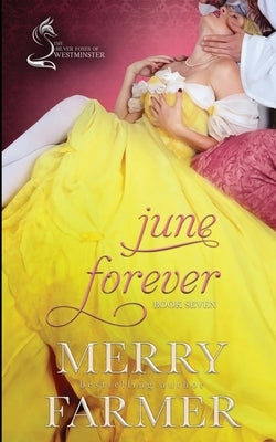 June Forever by Farmer, Merry