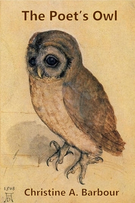 The Poetry Owl by Barbour, Christine A.