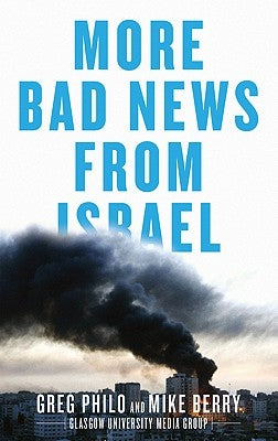 More Bad News From Israel by Philo, Greg