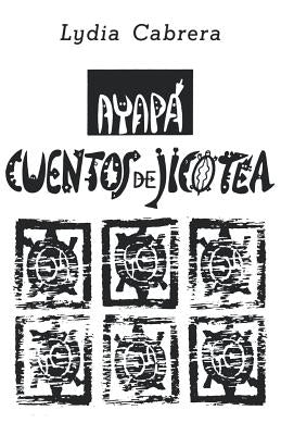 Ayapá by Cabrera, Lydia