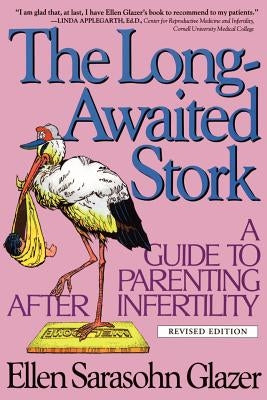 The Long-Awaited Stork by Glazer, Ellen Sarasohn