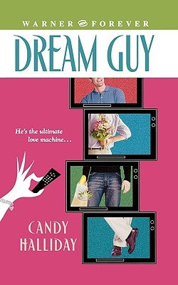Dream Guy by Halliday, Candy