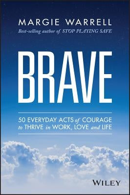 Brave by Warrell