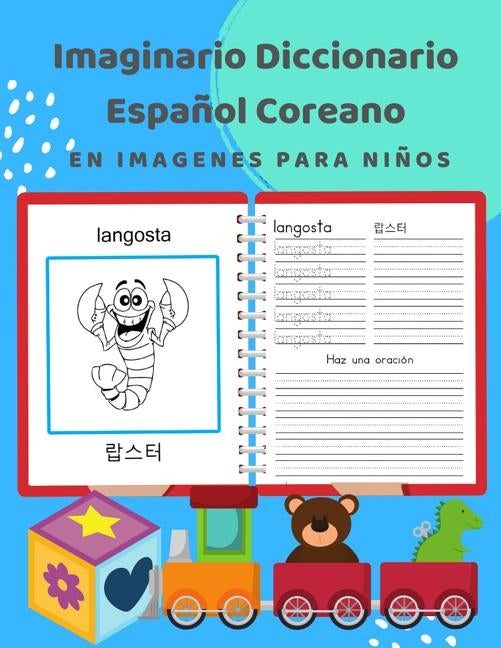 Imaginario Diccionario Español Coreano En Imagenes Para Niños: 100 lista de vocabulario en Spanish Korean basico juegos de flashcards en diccionarios by Profesional, Idioma