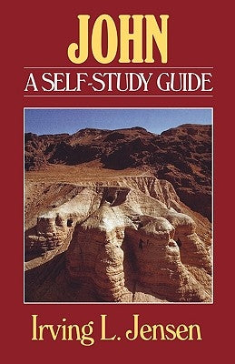 John- Jensen Bible Self Study Guide by Jensen, Irving L.