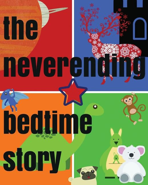 The Neverending Bedtime Story by Greyson, Jen