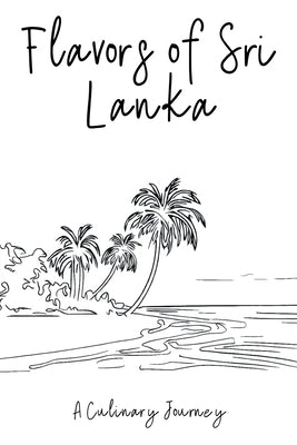 Flavors of Sri Lanka: A Culinary Journey by Books, Clock Street