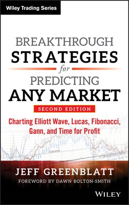 Breakthrough Strategies for Predicting Any Market by Greenblatt, Jeff