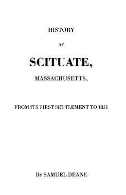 History of Scituate, Massachusetts by Deane, Samuel