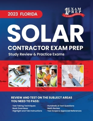 2023 Florida Solar Contractor Exam Prep: 2023 Study Review & Practice Exams by Inc, Upstryve