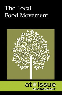 The Local Food Movement by Francis, Amy