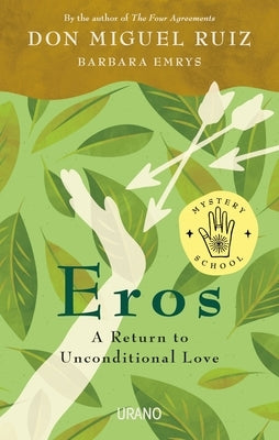 Eros (English Edition) by Ruiz, Miguel
