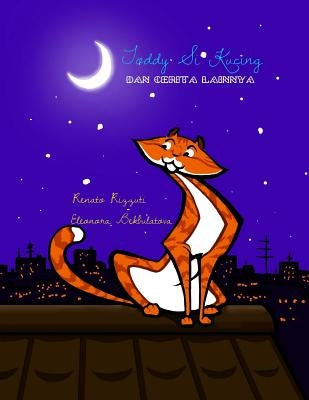 Toddy Si Kucing Dan Cerita Lainnya by Rizzuti, Renato