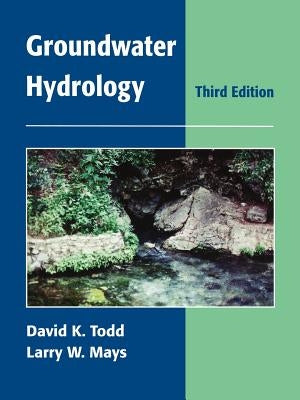Groundwater Hydrology by Todd, David Keith