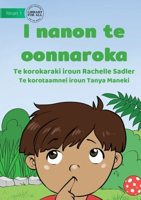 In the Garden - I nanon te oonnaroka (Te Kiribati) by Sadler, Rachelle