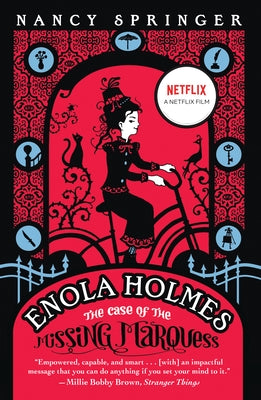 Enola Holmes: The Case of the Missing Marquess by Springer, Nancy