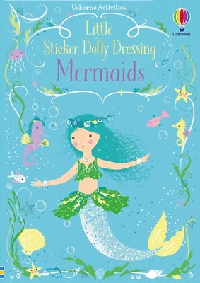 Little Sticker Dolly Dressing Mermaid by Watt, Fiona