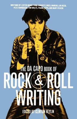 The Da Capo Book of Rock & Roll by Heylin, Clinton