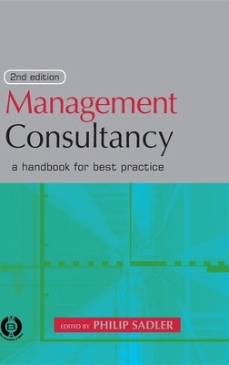Management Consultancy by Sadler, Philip