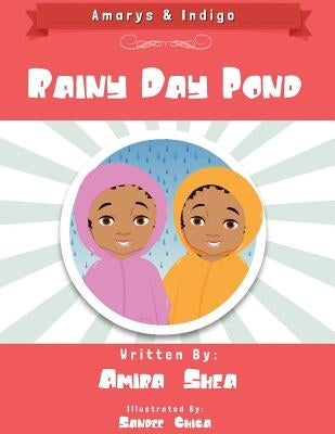 Amarys & Indigo - Rainy Day Pond by Chica, Sandee