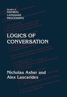 Logics of Conversation by Asher, Nicholas