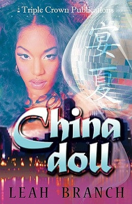 China Doll by Branch, Leah