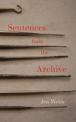 Sentences from the Archive by Webb, Jen