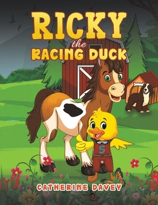 Ricky The Racing Duck by Davey, Catherine