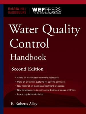 Water Quality Control Handbook by Alley, E.