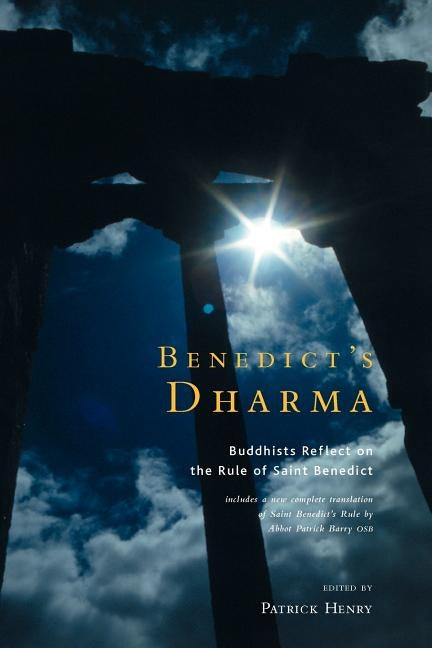 Benedict's Dharma by Henry, Patrick