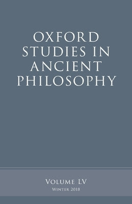 Oxford Studies in Ancient Philosophy, Volume 55 by Caston, Victor