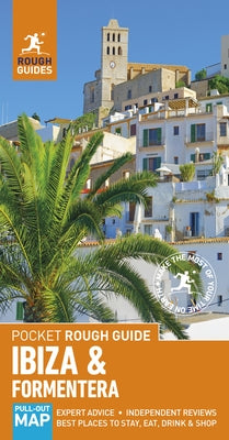 Pocket Rough Guide Ibiza and Formentera (Travel Guide) by Guides, Rough