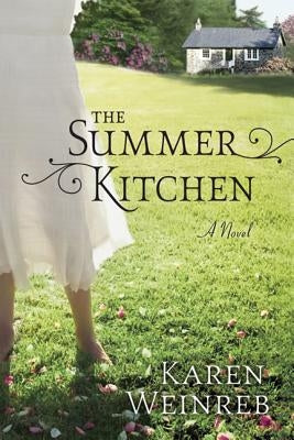 The Summer Kitchen by Weinreb, Karen