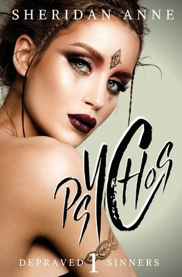 Psychos by Anne, Sheridan