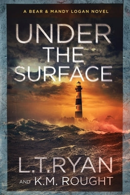 Under the Surface by Ryan, L. T.