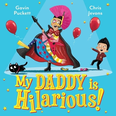 My Daddy Is Hilarious by Puckett, Gavin