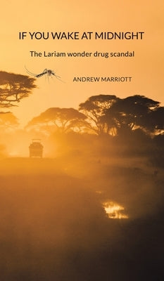 If You Wake at Midnight by Marriott, Andrew