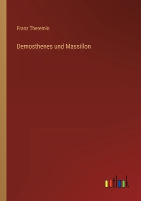 Demosthenes und Massillon by Theremin, Franz