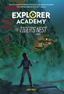 Explorer Academy: The Tiger's Nest (Book 5) by Trueit, Trudi