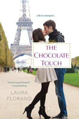 The Chocolate Touch by Florand, Laura