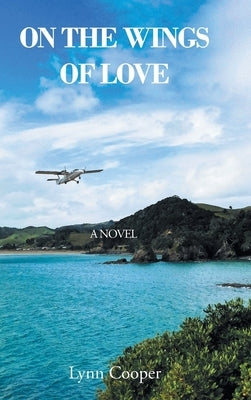 On the Wings of Love by Cooper, Lynn
