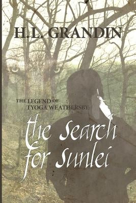 The Search for Sunlei by Grandin, H. L.