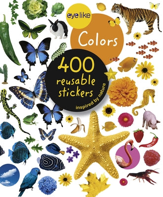 Eyelike Stickers: Colors by Workman Publishing