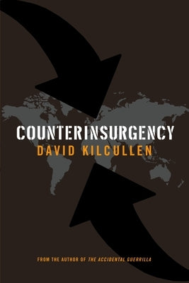 Counterinsurgency by Kilcullen, David