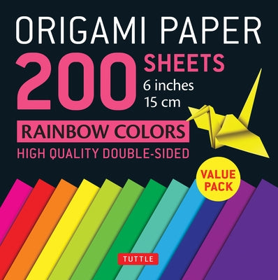 Origami Paper 200 Sheets Rainbow Colors 6 (15 CM): Tuttle Origami Paper: High-Quality Double Sided Origami Sheets Printed with 12 Different Designs (I by Tuttle Publishing